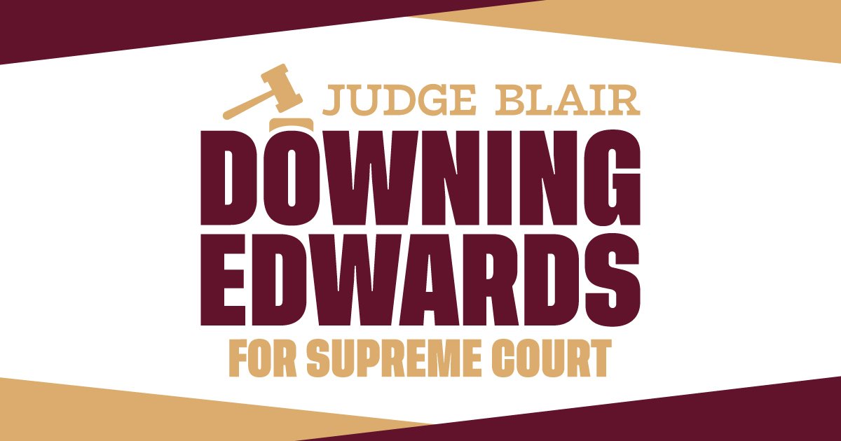 Judge Blair Downing Edwards Announces for State Supreme Court